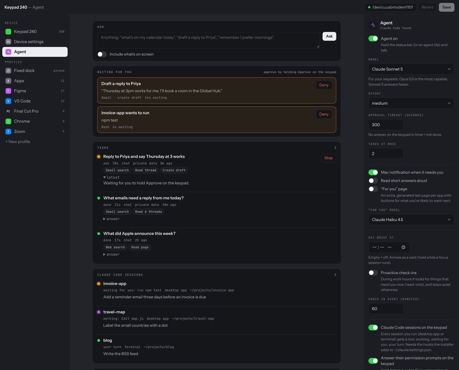 The editor’s Agent panel. Two requests are waiting for a hold on the keypad: a Gmail draft and a test run from a Claude Code session. Below them are the agent’s tasks with each step, and my Claude Code sessions. The editor can deny, but only the keypad can approve.